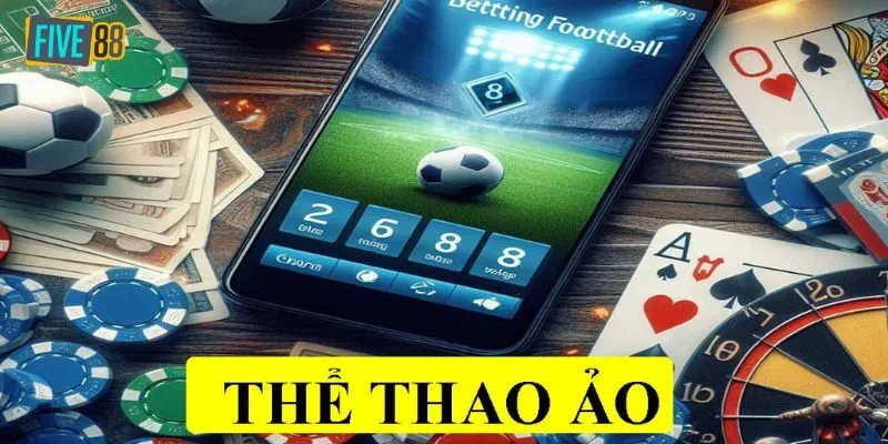 Giới thiệu đôi nét về thể thao ảo tại Five88