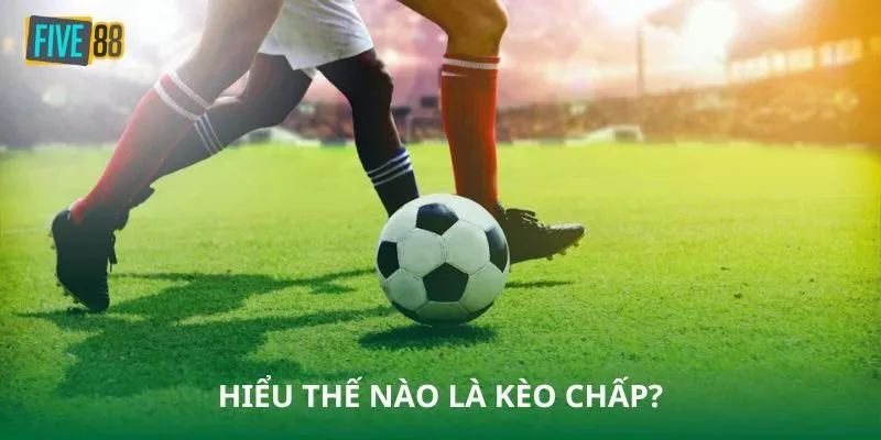 Khám phá kèo chấp tại nhà cái